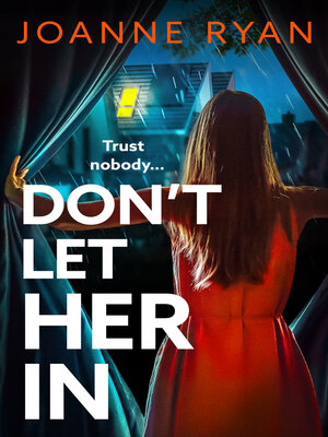 cover image of Don't Let Her In